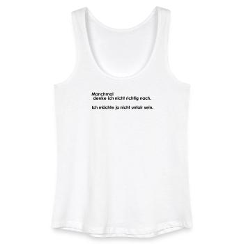 Nachdenken unfair - Frauen Bio Tank Top - Weiß - Vorne