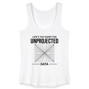 Unprojected Data GIS Cartography Mapping Error - Women’s Organic Tank Top - white - Front