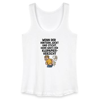 Witziger Klo Spruch Klopapier juckt - Frauen Bio Tank Top - Weiß - Vorne