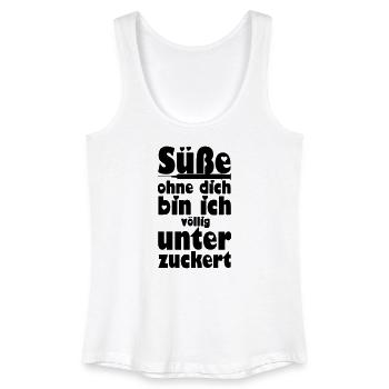 Süße - Völlig unterzuckert Liebe, Paare, Geschenk - Frauen Bio Tank Top - Weiß - Vorne