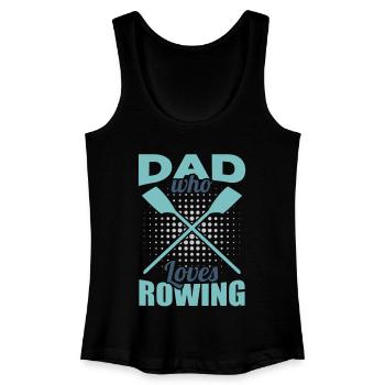 Rowing father - Women’s Organic Tank Top - black - Front