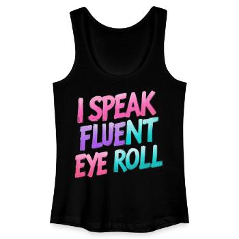 Eye rolling with wordplay - Women’s Organic Tank Top - black - Front