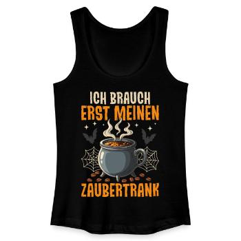 I need my magic potion first - Women’s Organic Tank Top - black - Front