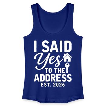 I Said Yes To The Address Est. 2026 - Débardeur bio Femme - bleu roi - Devant