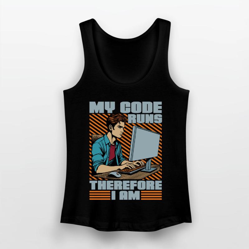 Coder My Code Runs Therefore I Am Web Developer Frauen Bio Tank Top