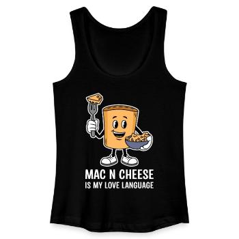 Mac N Cheese Is My Love Language Cartoon - Frauen Bio Tank Top - Schwarz - Vorne