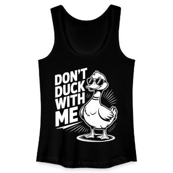 Freche Ente – Don't Duck With Me - Women’s Organic Tank Top - black - Front