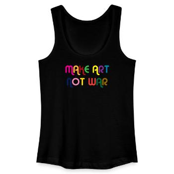 Make Art Not War - Women’s Organic Tank Top - black - Front