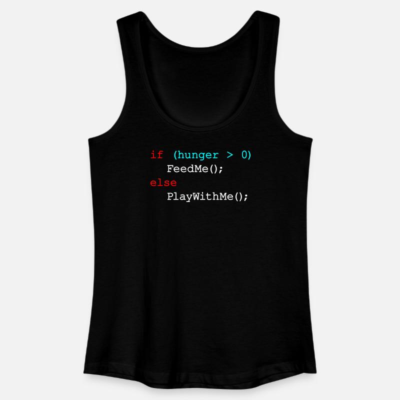 Wenn Hunger mich füttert, sonst spiel mit mir - JavaScript - Frauen Bio Tank Top - Schwarz