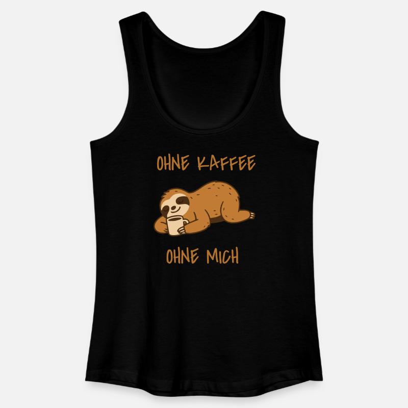 Sloth Without Coffee Without Me - Women’s Organic Tank Top - black