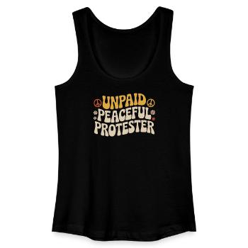Unpaid Peaceful Protester Activist Saying Demo - Women’s Organic Tank Top - black - Front