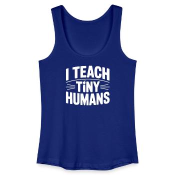 I Teach Tiny Humans - Women’s Organic Tank Top - royal blue - Front