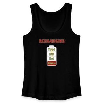 Fatigué mais sans abandonner Shirt - Débardeur bio Femme - noir - Devant