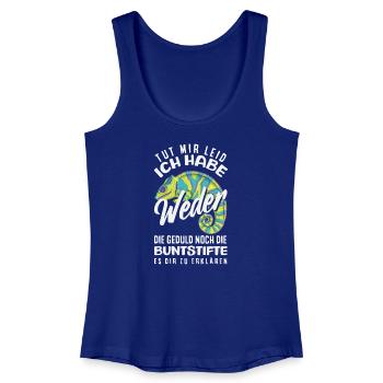 Neither patience nor crayons – sarcasm - Women’s Organic Tank Top - royal blue - Front