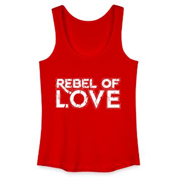 Rebel of Love used look retro Rebell*in der Liebe - Frauen Bio Tank Top - Rot - Vorne