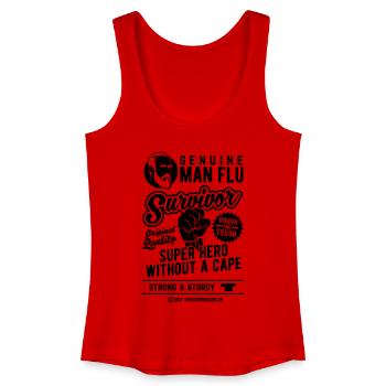 Man Flu Survivor Super Hero Without A Cape - Women’s Organic Tank Top - red - Front