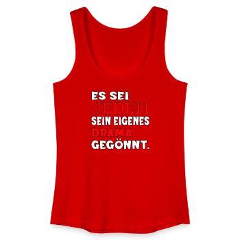 DRAMA KRISEN SPRÜCHE - LOSLASSEN VERANTWORTUNG - Frauen Bio Tank Top - Rot - Vorne