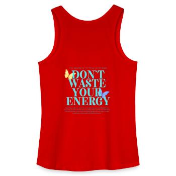 Motivational Energy Quote Design - Women’s Organic Tank Top - red - Back