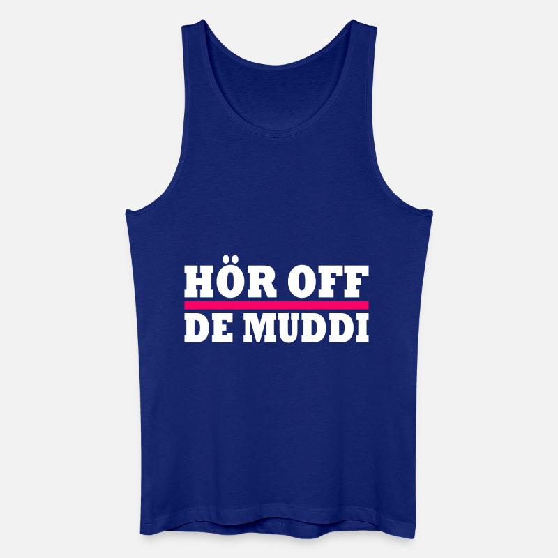 Hör off de muddi - Männer Bio Tank Top - Königsblau