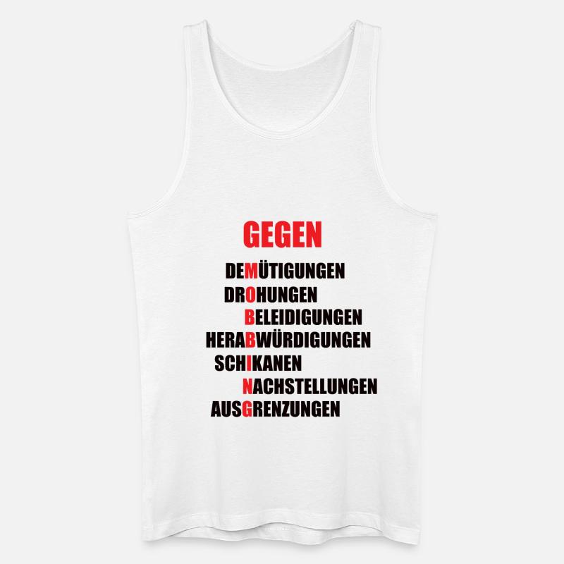 Mobbing-Abwehr Motiv mit starker Botschaft - Männer Bio Tank Top - Weiß