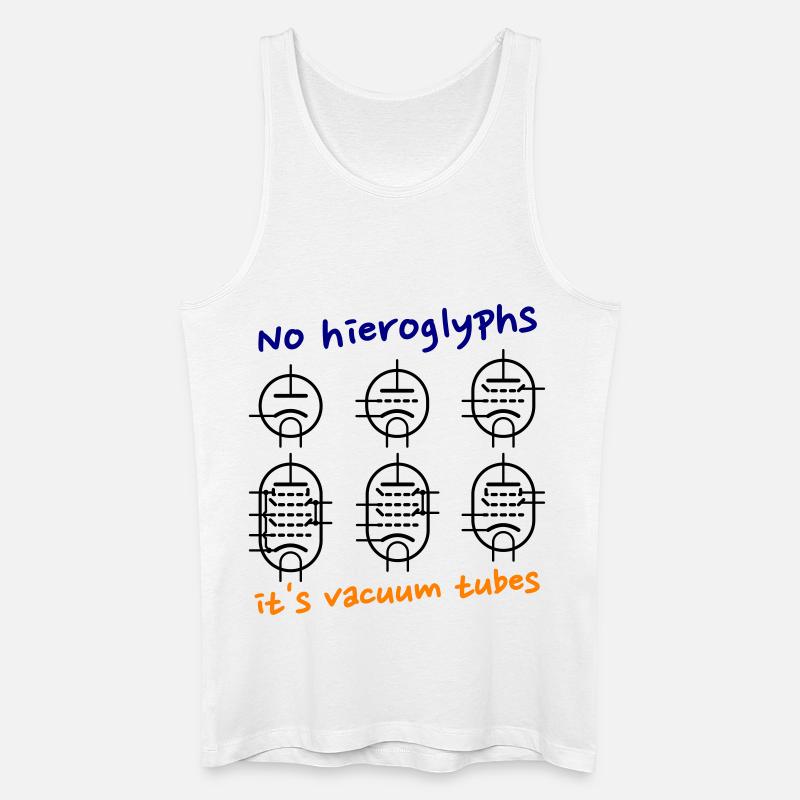 No hieroglyphs, it's vacuum tubes - Männer Bio Tank Top - Weiß