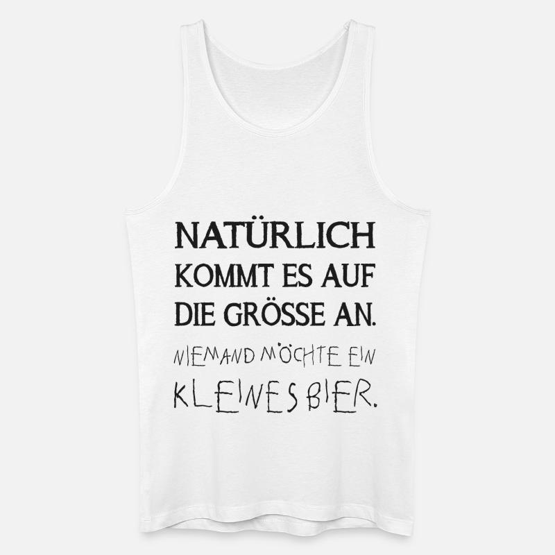 niemand möchte ein kleines bier - Männer Bio Tank Top - Weiß