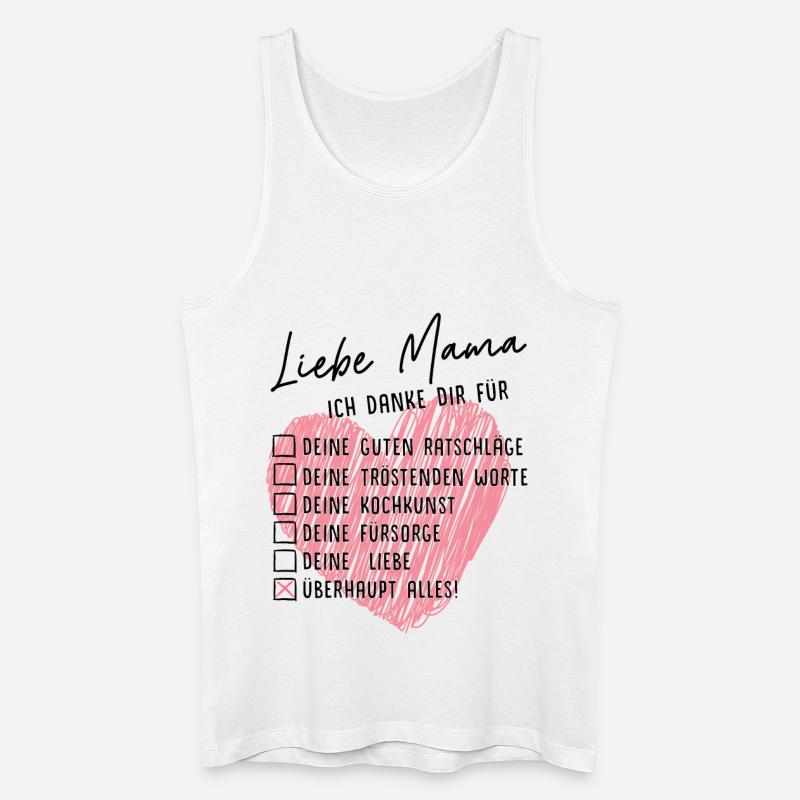 Liebe Mama, ich danke dir - Männer Bio Tank Top - Weiß