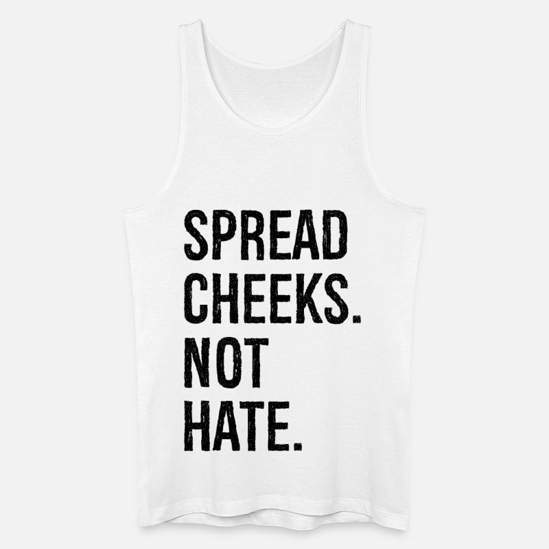 spread cheeks not hate - Men’s Organic Tank Top - white