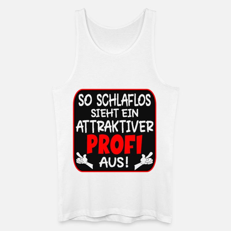 SCHLAFLOSER PROFI BERUFE - Männer Bio Tank Top - Weiß