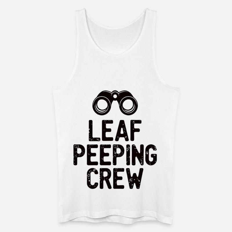 Leaf Peeping Crew Spruch Zitat - Männer Bio Tank Top - Weiß