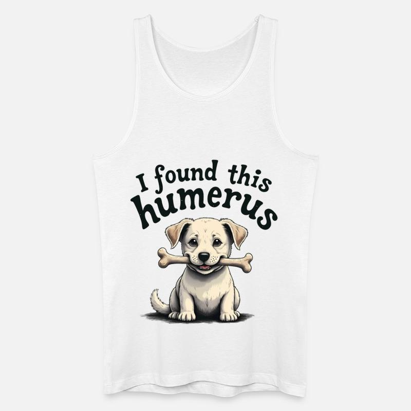 Ich habe diesen Humerus gefunden - Männer Bio Tank Top - Weiß