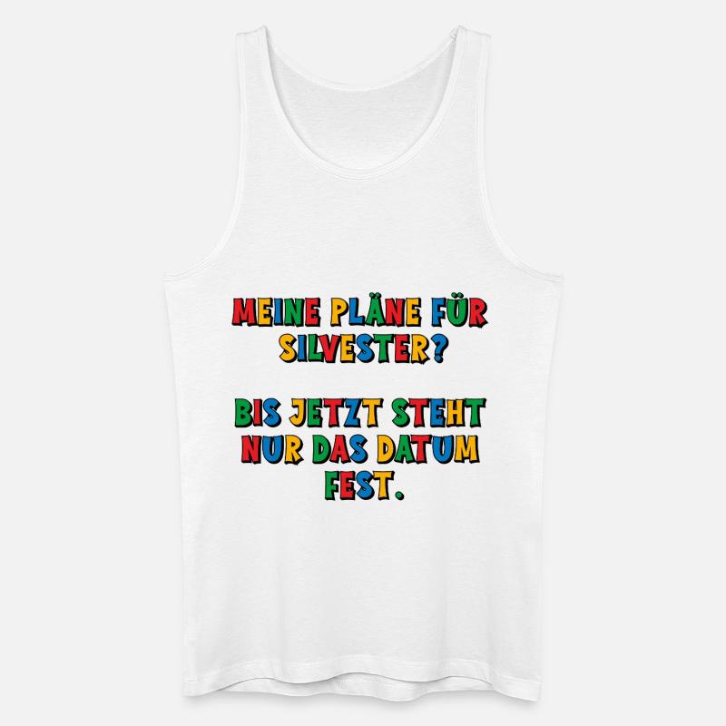 Meine Silvesterpläne - das Datum steht fest - Männer Bio Tank Top - Weiß