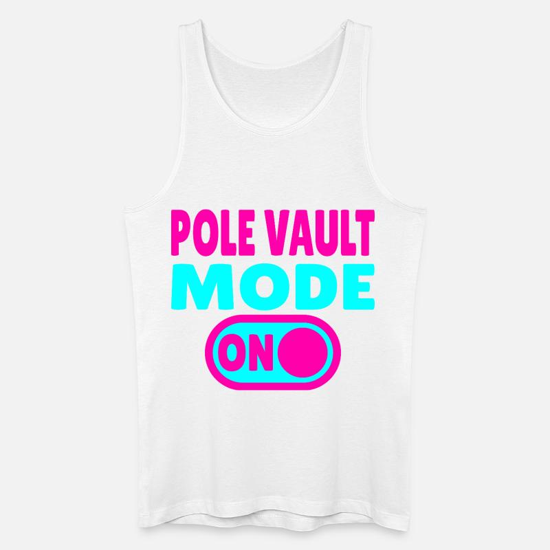 Pole Vault Mode ON – Stabhochsprung - Männer Bio Tank Top - Weiß
