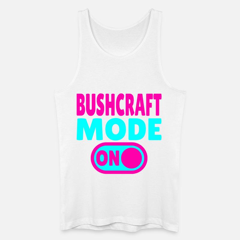 Bushcraft Mode ON – Waldleben einschalten - Männer Bio Tank Top - Weiß
