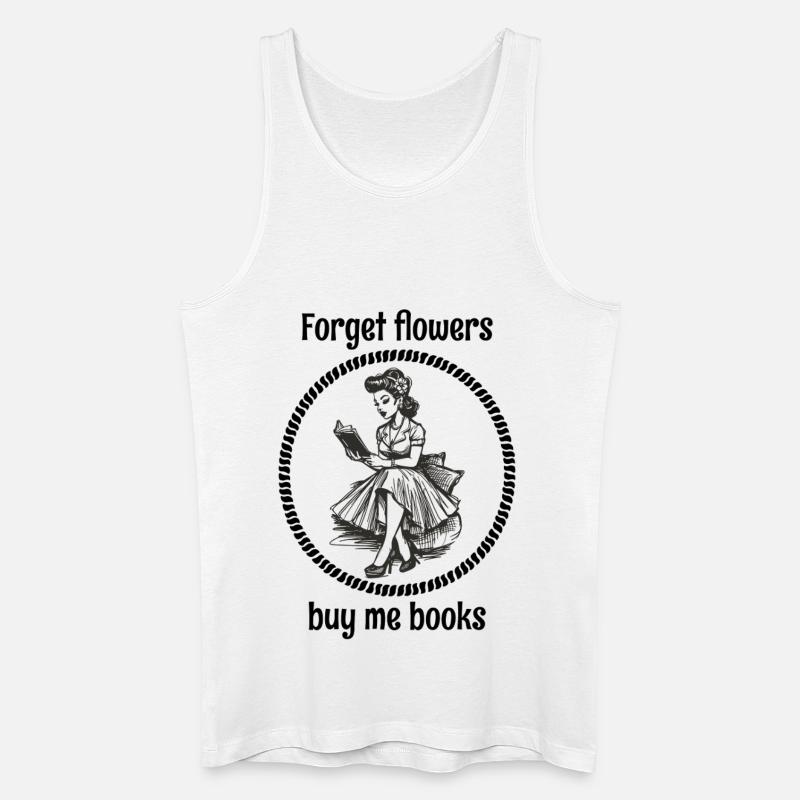 Vergiss Blumen, kauf mir Bücher! - Männer Bio Tank Top - Weiß