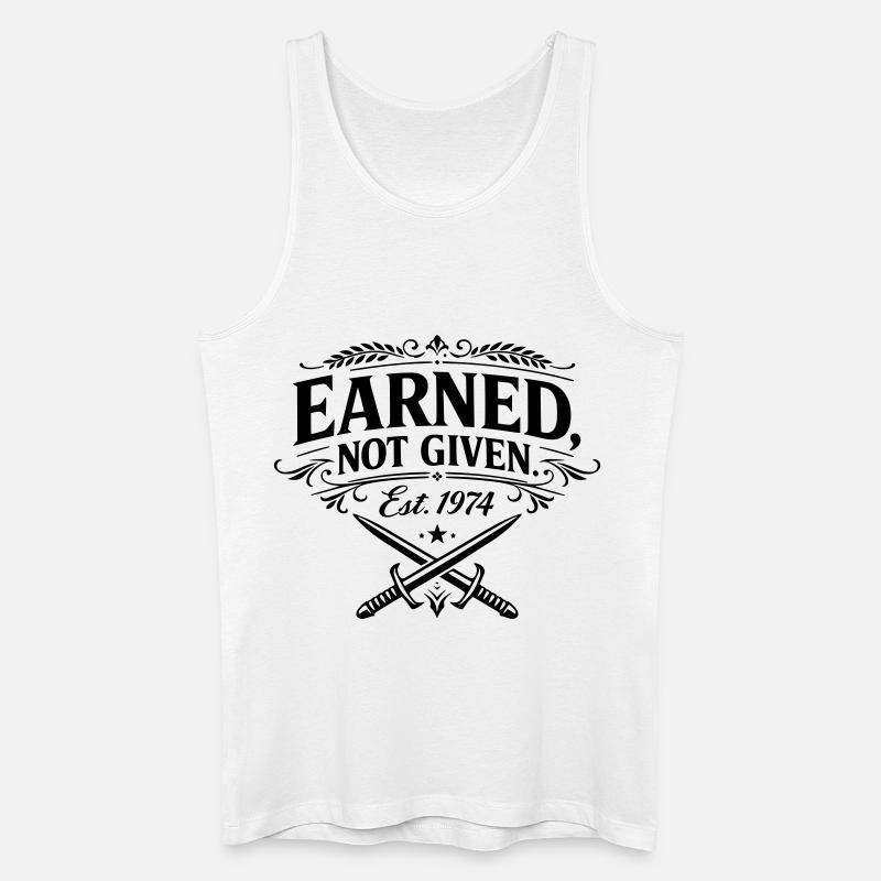 Earned not Given - Männer Bio Tank Top - Weiß