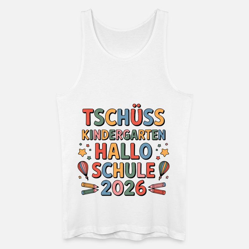 Tschüss Kindergarten Hallo Schule 2026 - Männer Bio Tank Top - Weiß