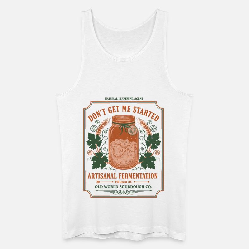 sourdough Bread Baking Baker Sourdough Starter - Men’s Organic Tank Top - white