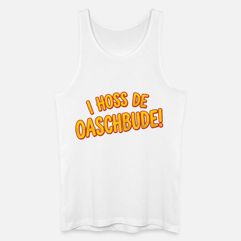 I Hoss de Oaschbude - Männer Bio Tank Top - Weiß