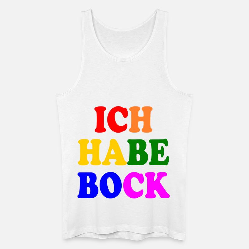 Ich habe bock - Männer Bio Tank Top - Weiß