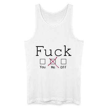 Fuck me! 2c - Männer Bio Tank Top - Weiß - Vorne