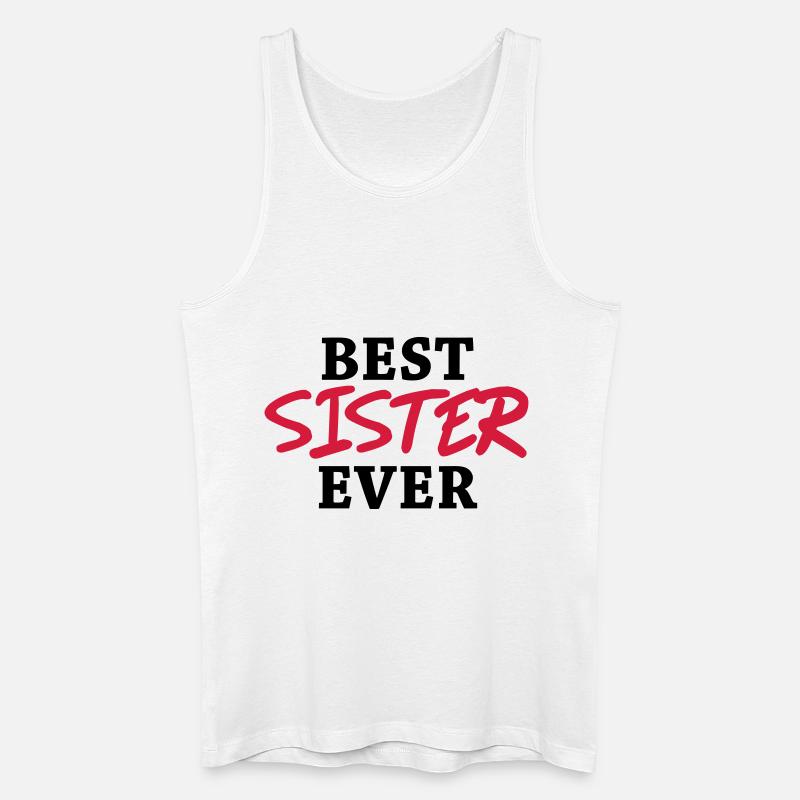 Best Sister ever - Männer Bio Tank Top - Weiß