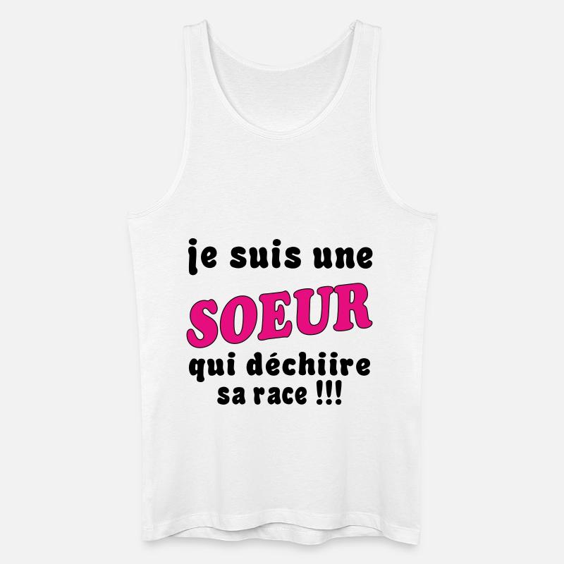 Ich bin eine SCHWESTER... - Männer Bio Tank Top - Weiß