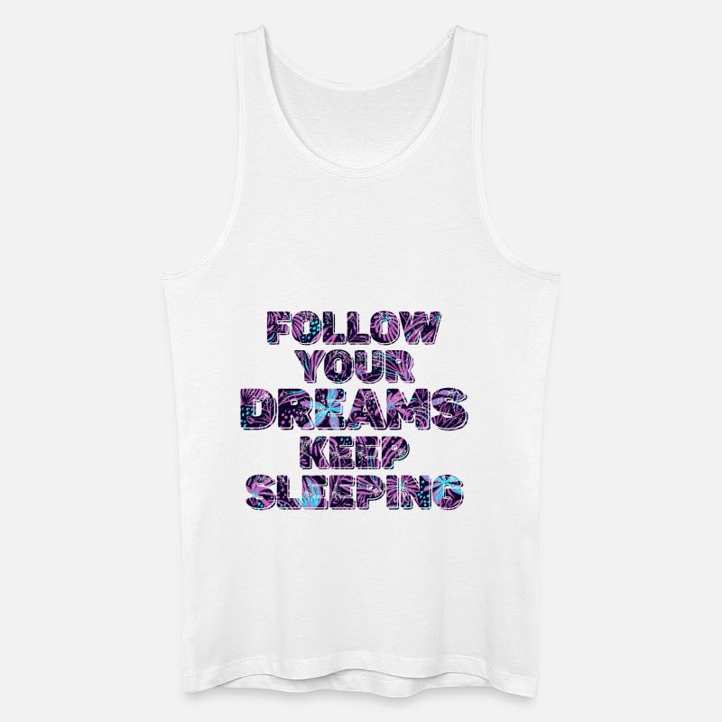 Keep Your Dreams Keep Sleeping - Men’s Organic Tank Top - white