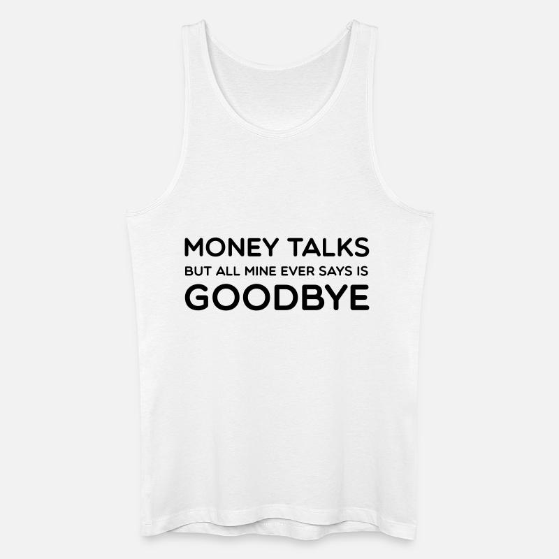 Money Talks - Männer Bio Tank Top - Weiß