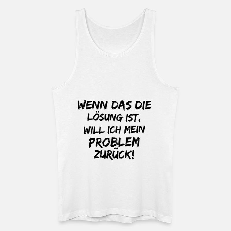 Problem zurück - Männer Bio Tank Top - Weiß