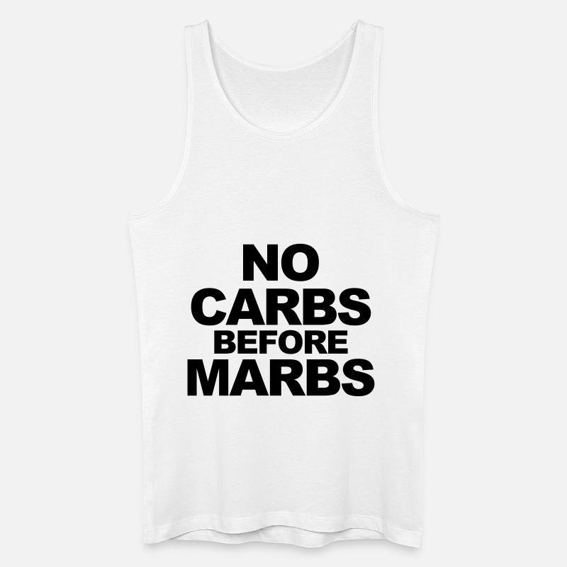 No Carbs Before Marbs - Männer Bio Tank Top - Weiß