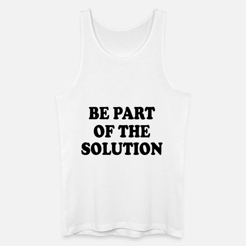 Be part of the solution - Männer Bio Tank Top - Weiß