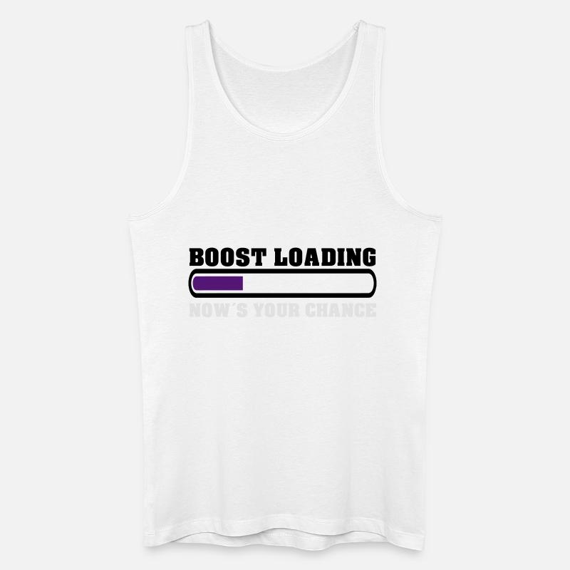 Boost Loading Nows Your Chance - Männer Bio Tank Top - Weiß