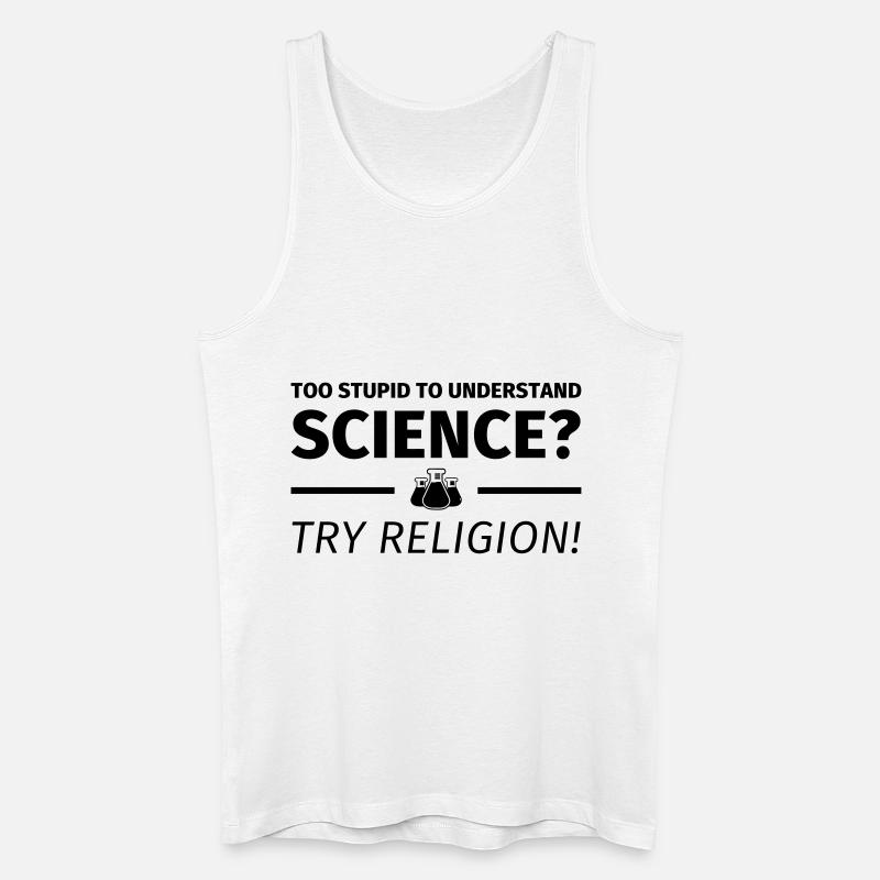 too stupid to understand science - Männer Bio Tank Top - Weiß